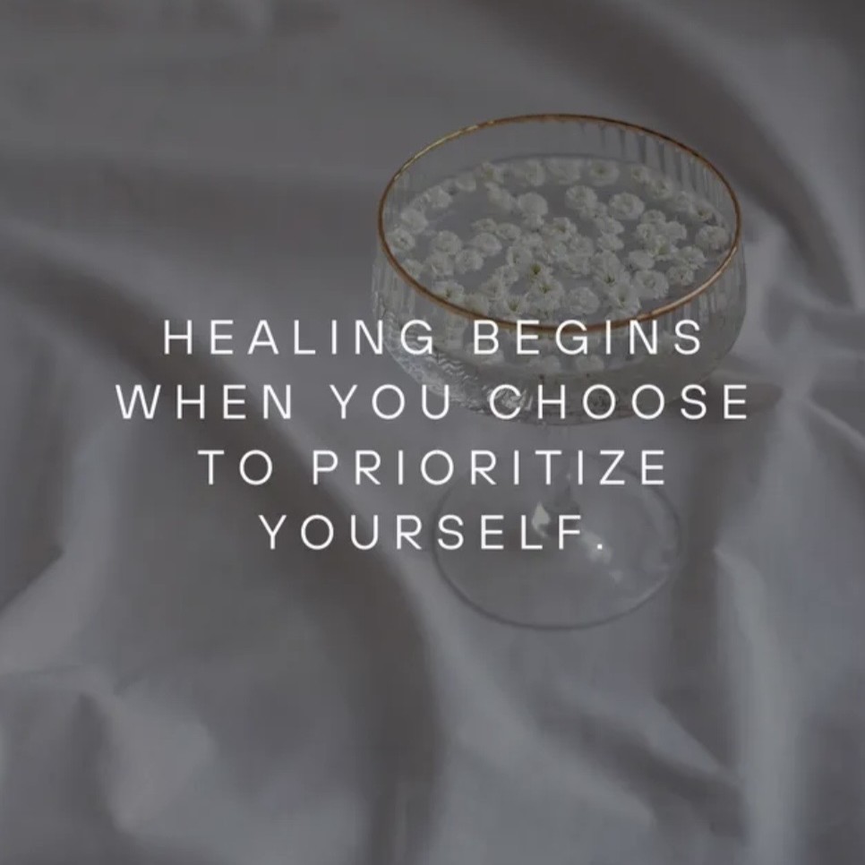Healing begins when you choose to prioritise yourself